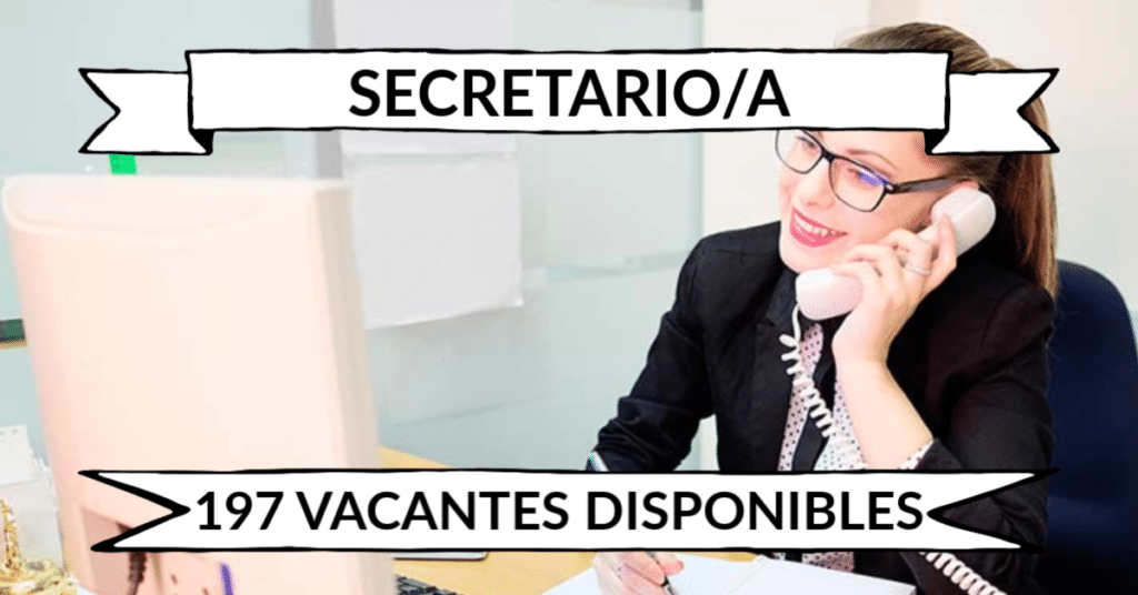 197 ofertas de trabajo de SECRETARIO/A encontradas