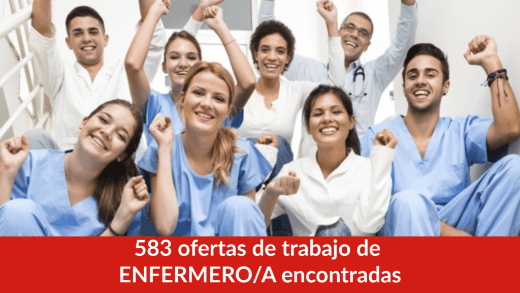 583 ofertas de trabajo de ENFERMERO/A encontradas